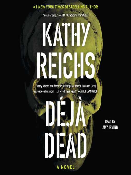 Title details for Deja Dead by Kathy Reichs - Wait list